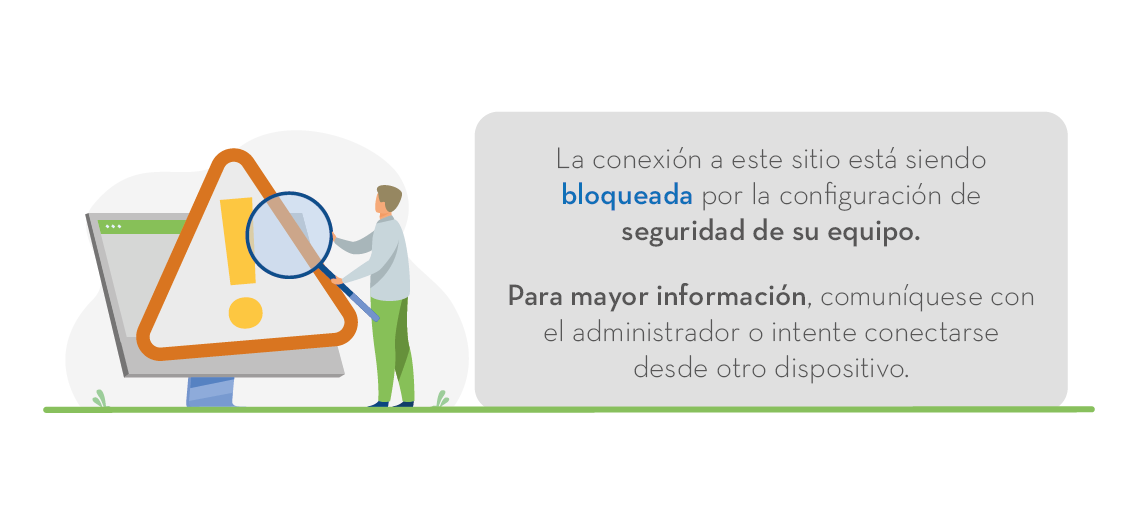 La conexión a este sitio está siendo bloqueada por la configuración de seguridad de su equipo.